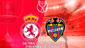Copa del Rey Cultural Leonesa vs Levante: Prediksi Skor, Head to Head, dan Analisis Pertandingan